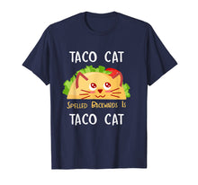 Ladda upp bild till gallerivisning, Funny shirts V-neck Tank top Hoodie sweatshirt usa uk au ca gifts for Taco Cat Spelled Backwards Is Taco Cat: Cute Cat Pun T-Shirt 231387
