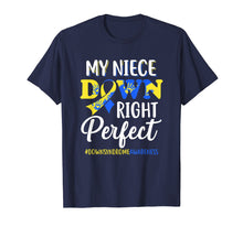 Ladda upp bild till gallerivisning, Funny shirts V-neck Tank top Hoodie sweatshirt usa uk au ca gifts for My Niece Down Syndrome Awareness Down Right Perfect T-Shirt 3033788
