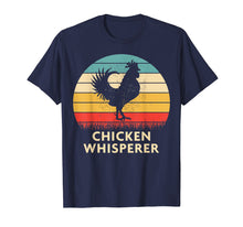 Ladda upp bild till gallerivisning, Funny shirts V-neck Tank top Hoodie sweatshirt usa uk au ca gifts for Chicken Whisperer Tshirt Funny Chicken Lover Shirt 791261
