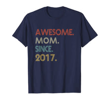Ladda upp bild till gallerivisning, Funny shirts V-neck Tank top Hoodie sweatshirt usa uk au ca gifts for Awesome MOM Since 2017 Cute 2nd Mothers Day Gifts TShirt 525277
