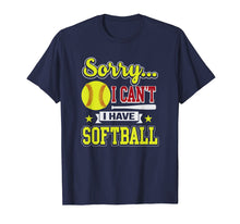 Ladda upp bild till gallerivisning, Funny shirts V-neck Tank top Hoodie sweatshirt usa uk au ca gifts for Sorry I Can't I Have Softball Funny Softball Player T-Shirt 2184401
