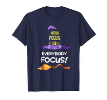Ladda upp bild till gallerivisning, Funny shirts V-neck Tank top Hoodie sweatshirt usa uk au ca gifts for Hocus Pocus Everybody Focus TShirt 2114275
