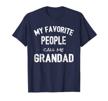 Ladda upp bild till gallerivisning, Funny shirts V-neck Tank top Hoodie sweatshirt usa uk au ca gifts for My Favorite People Call Me Grandad Shirt 2360581
