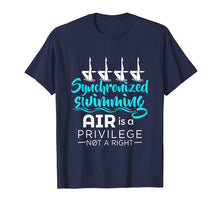 Ladda upp bild till gallerivisning, Funny shirts V-neck Tank top Hoodie sweatshirt usa uk au ca gifts for Air Is A Privilege Not A Right - Synchronized Swimming Shirt 2868758
