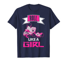 Ladda upp bild till gallerivisning, Funny shirts V-neck Tank top Hoodie sweatshirt usa uk au ca gifts for Roll Like A Girl T-shirt Brazilian Jiu Jitsu BJJ MMA Shirt 2176897
