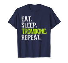 Ladda upp bild till gallerivisning, Funny shirts V-neck Tank top Hoodie sweatshirt usa uk au ca gifts for Eat Sleep Trombone Repeat Player Gift T-Shirt 1536591

