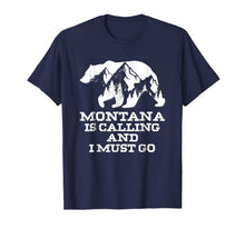 Ladda upp bild till gallerivisning, Montana Is Calling And I Must Go Bear And Mountains T-Shirt 757650
