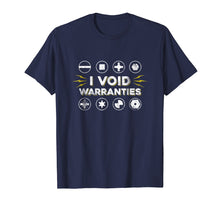 Ladda upp bild till gallerivisning, Funny shirts V-neck Tank top Hoodie sweatshirt usa uk au ca gifts for I Void Warranties Shirt Gadget Geek Technology Lover Gifts 2557564
