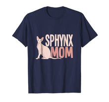 Ladda upp bild till gallerivisning, Funny shirts V-neck Tank top Hoodie sweatshirt usa uk au ca gifts for Sphynx Mom T-Shirt Cat Sphinx Hairless Cat Lovers Gift Tee 1141951
