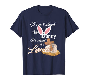 Funny shirts V-neck Tank top Hoodie sweatshirt usa uk au ca gifts for Christian Easter Gifts Shirts For Women Men: About The Lamb 2109754