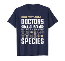 Ladda upp bild till gallerivisning, Funny shirts V-neck Tank top Hoodie sweatshirt usa uk au ca gifts for Real Doctors Treat More Than One Species Veterinarian Shirt 1155547
