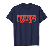 Ladda upp bild till gallerivisning, Friend's Don't Lie TShirt Friendship Humor 834597
