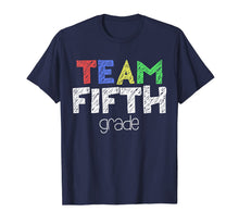 Ladda upp bild till gallerivisning, Team Fifth Grade T-Shirt 5th Grade Back To School Gift 742942
