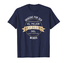 Ladda upp bild till gallerivisning, Funny shirts V-neck Tank top Hoodie sweatshirt usa uk au ca gifts for Gracias Por Ser El Mejor Padre Del Mundo T-Shirt | Dad Gifts 2705318
