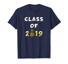 Ladda upp bild till gallerivisning, Funny shirts V-neck Tank top Hoodie sweatshirt usa uk au ca gifts for Class of 2019 Pineapple Shirt High School Senior Grad Gifts 3100082
