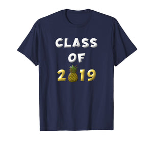 Funny shirts V-neck Tank top Hoodie sweatshirt usa uk au ca gifts for Class of 2019 Pineapple Shirt High School Senior Grad Gifts 3100082