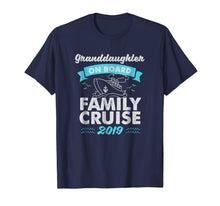 Ladda upp bild till gallerivisning, Family Cruise 2019 Tshirts For Granddaughter On Board 799531
