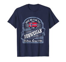 Ladda upp bild till gallerivisning, Funny shirts V-neck Tank top Hoodie sweatshirt usa uk au ca gifts for Norway T Shirt - Have No Fear The Norwegian Is Here 1879034

