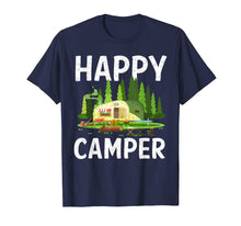 Ladda upp bild till gallerivisning, Funny shirts V-neck Tank top Hoodie sweatshirt usa uk au ca gifts for Happy Camper Tee Nature Camp Trailer RV Cute T-Shirt Gifts 828906
