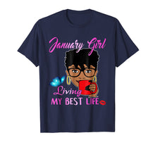 Ladda upp bild till gallerivisning, Funny shirts V-neck Tank top Hoodie sweatshirt usa uk au ca gifts for January Girl Living My Best Life Tshirt 2258728
