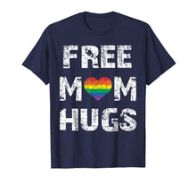 Ladda upp bild till gallerivisning, Funny shirts V-neck Tank top Hoodie sweatshirt usa uk au ca gifts for free mom hugs t-shirt lgbt 2570591
