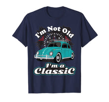 Ladda upp bild till gallerivisning, Funny shirts V-neck Tank top Hoodie sweatshirt usa uk au ca gifts for I'm Not Old I'm Classic Hippie Retro Bug Beetle Car T Shirt 937672
