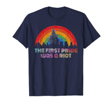 Ladda upp bild till gallerivisning, The First Gay Pride Was a Riot LGBT Tee Shirt 46588
