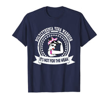 Ladda upp bild till gallerivisning, Funny shirts V-neck Tank top Hoodie sweatshirt usa uk au ca gifts for Polycythemia Vera Warrior T-shirt Gift for men &amp; women 289963
