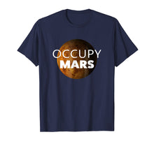Ladda upp bild till gallerivisning, Funny shirts V-neck Tank top Hoodie sweatshirt usa uk au ca gifts for Occupy Mars T-Shirt 1734659
