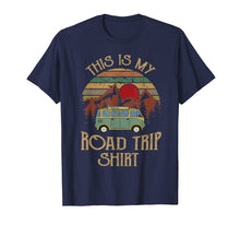Ladda upp bild till gallerivisning, Funny shirts V-neck Tank top Hoodie sweatshirt usa uk au ca gifts for Vintage This Is My Road Trip Family Vacation Tshirt Gifts 414962
