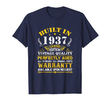 Ladda upp bild till gallerivisning, Funny shirts V-neck Tank top Hoodie sweatshirt usa uk au ca gifts for Perfectly Aged Built In 1937 82nd Years Old Birthday Shirt 2169509
