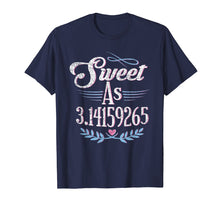 Ladda upp bild till gallerivisning, Funny shirts V-neck Tank top Hoodie sweatshirt usa uk au ca gifts for Pi Day Shirt Sweet As Pi Math Gift Kids Womens Mens Grunge 2705672
