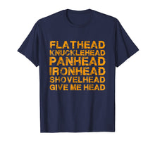 Ladda upp bild till gallerivisning, Funny shirts V-neck Tank top Hoodie sweatshirt usa uk au ca gifts for Flathead knucklehead panhead shovelhead give me head T-shirt 1856313
