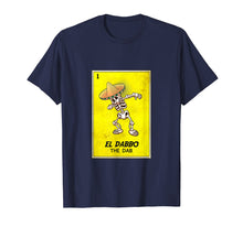 Ladda upp bild till gallerivisning, Funny shirts V-neck Tank top Hoodie sweatshirt usa uk au ca gifts for Mexican Dabbing shirt. EL DABBO the dab loteria bingo tee 1388255
