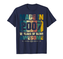 Ladda upp bild till gallerivisning, Funny shirts V-neck Tank top Hoodie sweatshirt usa uk au ca gifts for Vintage Made In 2007 T-Shirt 12 Years Of Being Awesome Shirt 3146081

