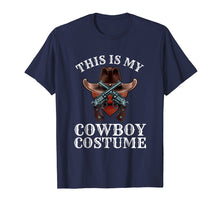 Ladda upp bild till gallerivisning, Funny shirts V-neck Tank top Hoodie sweatshirt usa uk au ca gifts for This is my cowboy costume shirt Country Western tshirt 1534485
