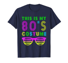 Ladda upp bild till gallerivisning, This Is My 80S Costume T-Shirt 80's Party Tee

