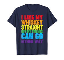 Ladda upp bild till gallerivisning, Funny shirts V-neck Tank top Hoodie sweatshirt usa uk au ca gifts for I Like My Whiskey Straight T shirt Lesbian Gay Pride LGBT 2353684
