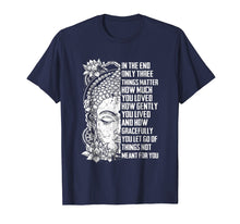 Ladda upp bild till gallerivisning, Funny shirts V-neck Tank top Hoodie sweatshirt usa uk au ca gifts for Buddha Quotes For Life T-shirt | Gift For Zen Lotus Shirt 897269
