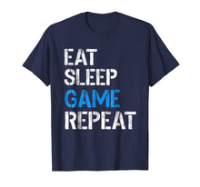 Ladda upp bild till gallerivisning, Funny shirts V-neck Tank top Hoodie sweatshirt usa uk au ca gifts for Eat Sleep Game Repeat Shirt Video Gamer Gifts Gaming Players 1850216
