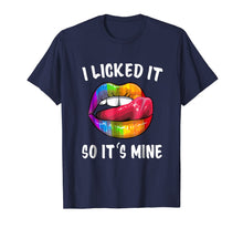 Ladda upp bild till gallerivisning, I Licked It So It Mine T-shirt LGBT Gay Homosexual Lesbian 150673

