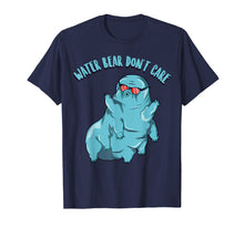 Ladda upp bild till gallerivisning, Funny shirts V-neck Tank top Hoodie sweatshirt usa uk au ca gifts for Water Bear Shirt Tardigrade Water Bear Don't Care T Shirt 
