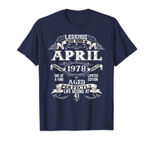 Ladda upp bild till gallerivisning, Funny shirts V-neck Tank top Hoodie sweatshirt usa uk au ca gifts for April 1978 41st Birthday Gift 41 Year Old For Men Women 2142889
