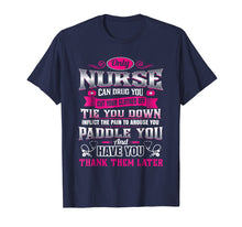 Ladda upp bild till gallerivisning, Funny shirts V-neck Tank top Hoodie sweatshirt usa uk au ca gifts for Only Nurse Can Drug you T-Shirt, Nurse Funny T-Shirt 4269170
