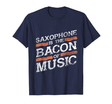 Ladda upp bild till gallerivisning, Funny shirts V-neck Tank top Hoodie sweatshirt usa uk au ca gifts for Saxophone T-Shirt - Bacon Of Music - Saxophonist Shirts Gift 3851686
