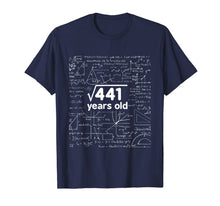 Ladda upp bild till gallerivisning, Math Square Root of 441 - 21 Years Old 21st Birthday Shirt 887171
