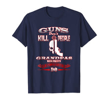 Ladda upp bild till gallerivisning, Funny shirts V-neck Tank top Hoodie sweatshirt usa uk au ca gifts for Guns Dont Kill People Grandpas with Pretty Granddaughters Do 3973865
