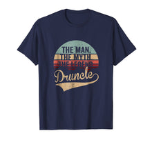 Ladda upp bild till gallerivisning, Funny shirts V-neck Tank top Hoodie sweatshirt usa uk au ca gifts for The Man The Myth The Legend Druncle TShirt 1286590
