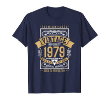 Ladda upp bild till gallerivisning, Funny shirts V-neck Tank top Hoodie sweatshirt usa uk au ca gifts for Vintage 40th Birthday Top Notch Since 1979 Exclusive Shirt 1153604
