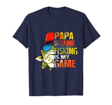 Ladda upp bild till gallerivisning, Funny shirts V-neck Tank top Hoodie sweatshirt usa uk au ca gifts for Papa is My Name Fishing Is My Game Funny Father's Day Tshirt 2844297
